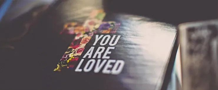 You are loved